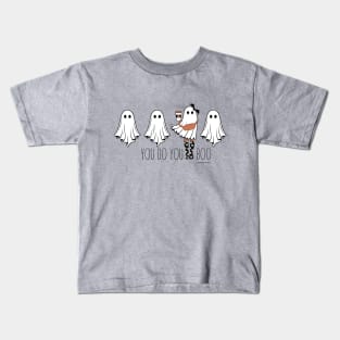 you do you boo Kids T-Shirt